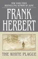 Frank Herbert The White Plague (Taschenbuch)