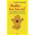 Hallo - hier bin ich!