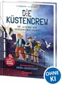 Die Küstencrew (Band 4) - Die Legende vom versunkenen Schiff: Detektivabenteuer für kleine Spürnasen - Spannender Mitmach-Krimi für Kinder ab 9 Jahren - Mit kniffeligen Rätselbildern