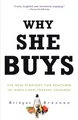 Bridget Brennan Why She Buys (Taschenbuch)