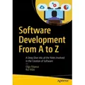 Software Development From A to Z von Olga Filipova/ Rui Vilão / Apress / Taschenbuch