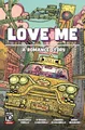 Love Me: A Romance Story