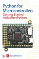 Python for Microcontrollers: Getting Started with MicroPython