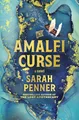 The Amalfi Curse: The New York Times ..., Penner, Sarah