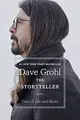 The Storyteller: Tales of Life and Music von Grohl,... | Buch | Zustand sehr gut