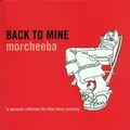 Back to Mine von Morcheeba | CD | Zustand sehr gut