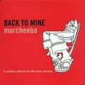 Back to Mine von Morcheeba | CD | Zustand gut