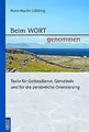 Beim Wort genommen: Texte für Gottesdienst, Gemeind... | Buch | Zustand sehr gut