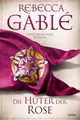 Die Hüter der Rose | Buch | 9783404189137