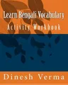 Dinesh Verma Learn Bengali Vocabulary Activity Workbook (Bilingual (Taschenbuch)