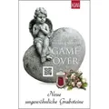 Game Over / Ungewöhnliche Grabsteine Bd. 2