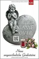 Game Over: Neue ungewöhnliche Grabsteine (KiWi) von Benk... | Buch | Zustand gut