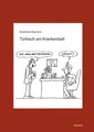 Türkisch am Krankenbett Buch Reichert Verlag