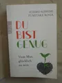 I. Kishimi, F. Koga: Du bist genug (9783499001055)
