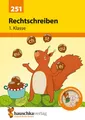 Rechtschreiben 1. Klasse, A5-Heft: Deutsch: Übungen mit Lösungen für die Gr ...