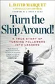 L. David Marquet Turn the Ship Around! (Gebundene Ausgabe) (US IMPORT)