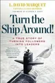 Turn the Ship Around!: A True Story of Turning Followers... | Buch | Zustand gut