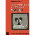 Textverarbeitung mit Microsoft WORD von Helmut Becker/ Wolfgang Mehl / Vieweg+Teubner Verlag / Taschenbuch