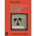 Textverarbeitung mit Microsoft WORD MikroComputer-Praxis