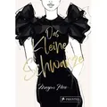 Das Kleine Schwarze - Eine illustrierte Hommage an einen Modeklassiker von Megan Hess / Prestel Verlag / Buch