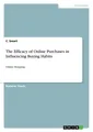 C. Smart | The Efficacy of Online Purchases in Influencing Buying Habits | Buch