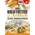 XXL Heißluftfritteuse Kochbuch zum Abnehmen
