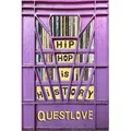 Hip-Hop Is History von Questlove/ Ben Greenman / Orion Publishing Group / Taschenbuch