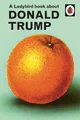 Joel Morris Jason H A Ladybird Book About Donald (Gebundene Ausgabe) (US IMPORT)