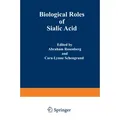 Biological Roles of Sialic Acid / Springer US / Taschenbuch