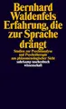 Erfahrung, die zur Sprache drängt: Studien zur Psychoanalyse und Psychotherapie aus phänomenologischer Sicht (suhrkamp taschenbuch wissenschaft)