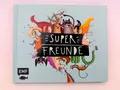 Superfreunde Kinderbuch Bilderbuch Freundschaft Hardcover EMF Verlag