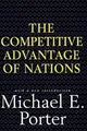 Competitive Advantage of Nations: W..., Porter, Michael