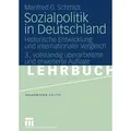 Sozialpolitik in Deutschland von Manfred G. Schmidt / VS Verlag für Sozialwissenschaften / Taschenbuch