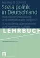 Sozialpolitik in Deutschland: Historische Entwicklu... | Buch | Zustand sehr gut