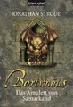 Bartimäus 01. Das Amulett von Samarkand: Das Amulett von Samarkand: Das Amulett