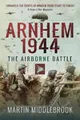 Martin Middlebrook Arnhem 1944 (Taschenbuch) (US IMPORT)