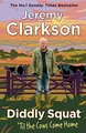 Diddly Squat: ‘Til The Cows Come Home: The No 1 Sunday Times Bestseller 2022
