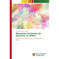 Novas Edicioes Academicas Memórias do Ensino de Desenho na UFPel (Ana Paula Batista Araujo, 2015) (55587733)