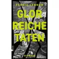 rororo Glorreiche Taten (Deutsch, Ferdia Lennon, 2024) (40314601)