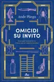 Ande Pliego Barbara Ronca Omicidi su invito (Taschenbuch)