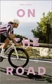 On the Road: Von der Freiheit auf dem Rennrad | Das... | Buch | Zustand sehr gut