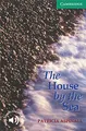 The House by the Sea Level 3 (Cambridge English Readers-level 3 Lower-intermediate)