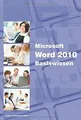 Microsoft Word 2010 Basiswissen: Basiswissen / Begl... | Buch | Zustand sehr gut
