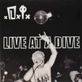 D.I. Live at a Dive (Vinyl)