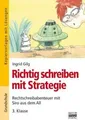 Richtig schreiben mit Strategie von Ingrid Gilg | Buch | Zustand sehr gut