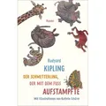 Der Schmetterling der mit dem Fuß aufstampfte von Rudyard Kipling / Carl Hanser Verlag / Buch