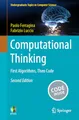 Computational Thinking: First Algorithms, Then Code (Undergraduate Topics in Computer Science)