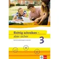 Richtig schreiben - aber sicher 3. Schülerarbeitsheft mit Lösungen Klassen 5-7