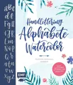 Handlettering Alphabete Watercolor von Martina Johanna Janssen (2018, Gebundene