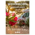 Wohnmobil Jahresplaner (Wandkalender 2026 DIN A4 hoch), CALVENDO Monatskalender
